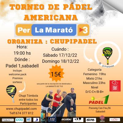 poster del torneo CHUPIAMERICANA PER LA MARATÓ DE TV3