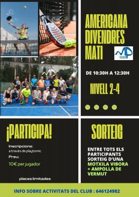 poster del torneo AMERICANA VIERNES MAÑANA