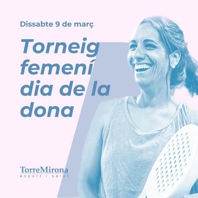poster torneo TORNEIG FEMENÍ PEL DIA DE LA DONA