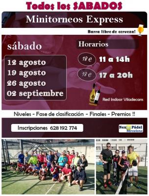 poster del torneo AGOSTO 16 MINITORNEOS EXPRESS NEXUS PADEL + BARRA LIBRE 🍺🍷