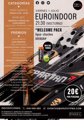 poster del torneo TORNEO NOCTURNO VIERNES 1 JULIO & EUROINDOOR