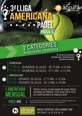 poster del torneo 6ª PROVA LLIGA AMERICANA PÀDEL