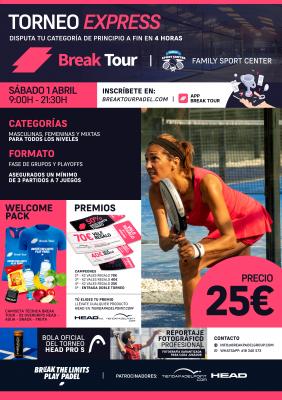 poster del torneo TORNEO 02 CIRCUITO FAMILY SPORT CENTER BY BREAK TOUR