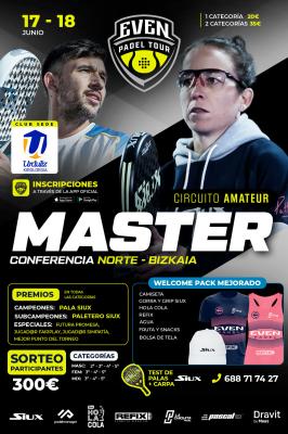 poster torneo MÁSTER CONFERENCIA NORTE EVEN PADEL