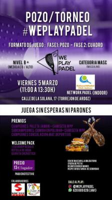 poster del torneo POZO/TORNEO #WEPLAYPADEL