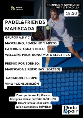 poster del torneo PADEL&FRIENDS MARISCADA