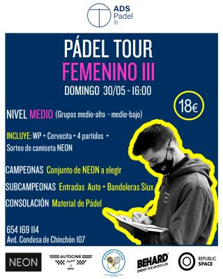 poster del torneo PADEL TOUR FEMENINO III