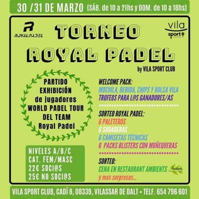 poster del torneo TORNEO ROYAL PADEL