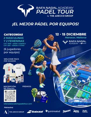poster torneo RAFA NADAL ACADEMY PADEL TOUR