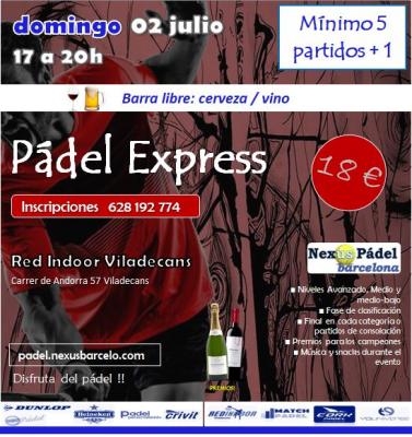 poster del torneo EXPRESS NEXUS PADEL + BARRA LIBRE 🍺🍷