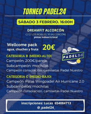 poster del torneo TORNEO PADEL24 CAT B & C