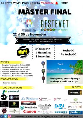poster del torneo 6ª PROVA WAPS PADEL TOUR BY VODAFONE - MASTER FINAL