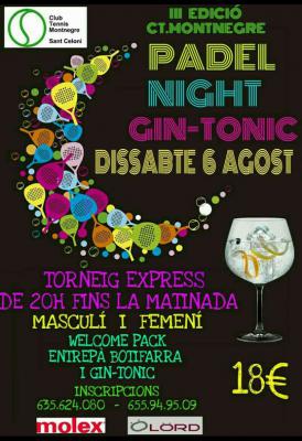poster del torneo PADEL NIGHT GIN-TONIC III EDICIÓ
