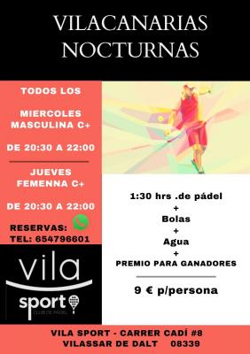 poster del torneo VILACANARIA NOCTURNA VILASPORT PÀDEL CLUB