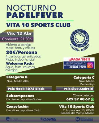 poster del torneo NOCTURNO PADEL FEVER - ABIERTO A PAREJAS MASC, FEM Y MIXTAS