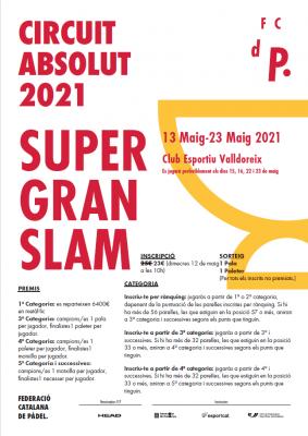 poster del torneo SUPER GRAN SLAM - CIRCUIT ABSOLUT 2021