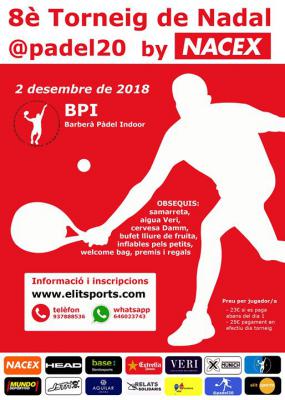 poster del torneo 8è TORNEIG DE NADAL @PADEL20 BY NACEX