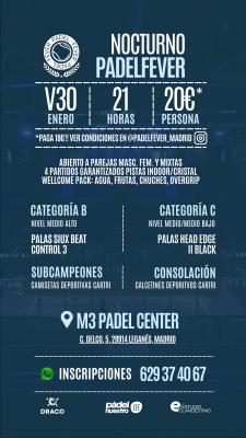 poster del torneo NOCTURNO PADEL FEVER & M3 PADEL CENTER (B & C)