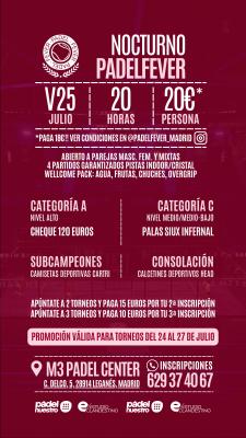 poster del torneo FESTIVO PADEL FEVER - MASCULINO, FEMENINO Y MIXTO (A Y C)