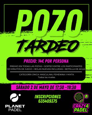 poster del torneo POZO TARDEO CRAZY4PADEL