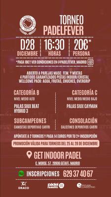 poster del torneo TORNEO PADEL FEVER & GET INDOOR PADEL (B & C)
