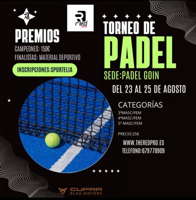 poster del torneo TORNEO PADEL GOIN BY THE RED PRO