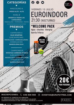 poster del torneo TORNEO NOCTURNO VIERNES 15 JULIO & EUROINDOOR
