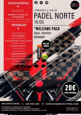 poster del torneo TORNEO SÁBADO 2 JULIO & PADEL NORTE