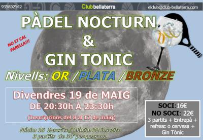 poster del torneo PÀDEL NOCTURN & GIN TONIC
