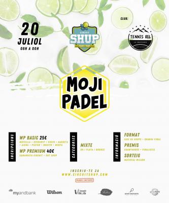poster del torneo TORNEIG MOJIPADEL PIRINEUS
