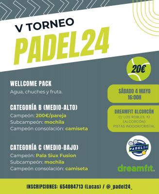 poster del torneo V TORNEO PADEL24 CAT B Y C