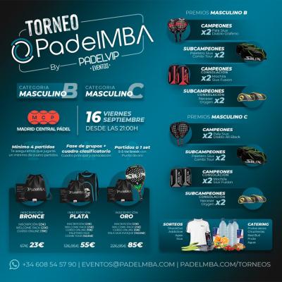 poster del torneo TORNEO PADEL MBA BY PADEL VIP EVENTOS - MADRID CENTRAL PADEL