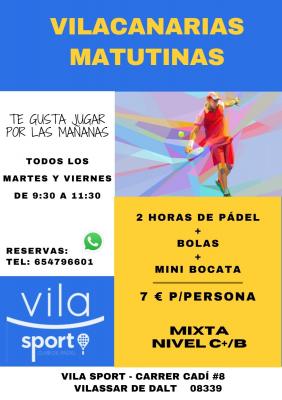 poster del torneo VILACANARIA MATINAL VILASPORT PADEL