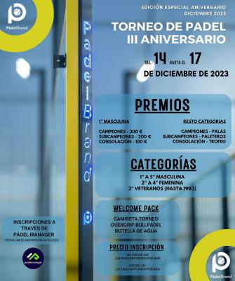 poster del torneo TORNEO DE PÁDEL III ANIVERSARIO PÁDEL BRAND