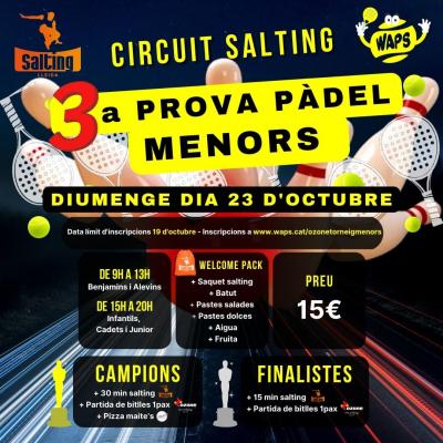 poster del torneo 3ª PROVA CIRCUIT SALTING LLEIDA PÀDEL MENORS