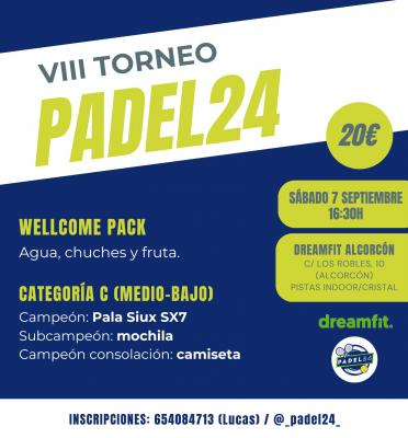 poster del torneo VIII TORNEO PADEL24 CAT C