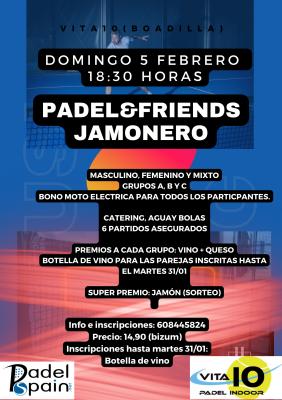 poster del torneo PADEL&FRIENDS JAMONERO