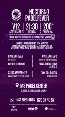 poster del torneo NOCTURNO PADEL FEVER - MASCULINO, FEMENINO Y MIXTO (A Y C)