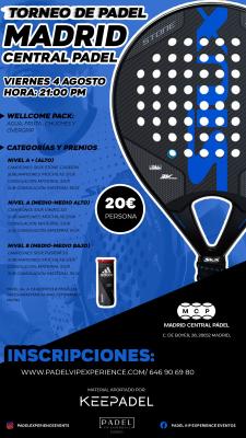 poster del torneo TORNEO KEEPADEL NOCTURNO VIERNES 4 DE AGOSTO & MADRID CENTRAL PADEL
