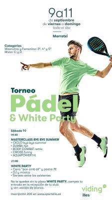 poster del torneo TORNEO PADEL & WHITE PARTY