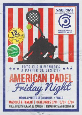 poster del torneo AMERICAN PADEL FRIDAY NIGHT