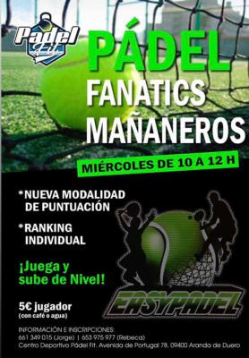 poster del torneo PADEL FANATICS MAÑANEROS