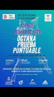 poster del torneo TORNEO AROMAS DE IBIZA - OCTAVA PRUEBA PUNTUABLE