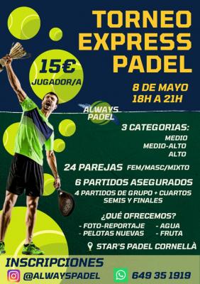 poster torneo TORNEO EXPRESS ALWAYSPADEL