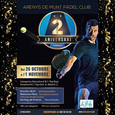 poster del torneo TORNEIG 2 ANIVERSARI PADEL ARENYS