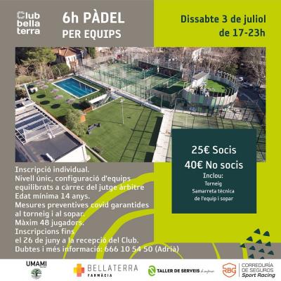 poster torneo 6H DE PADEL PER EQUIPS