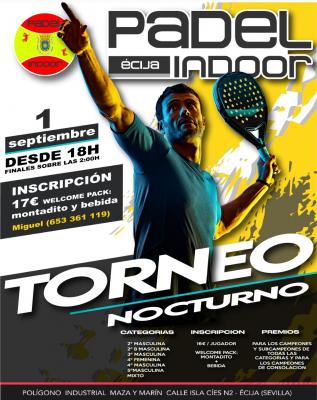 poster del torneo TORNEO NOCTURNO PADEL INDOOR ÉCIJA