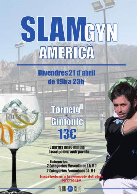 poster del torneo SLAM GYN AMERICÀ