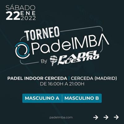 poster del torneo TORNEO DE PADEL MBA
