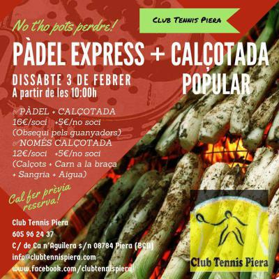 poster del torneo PÀDEL EXPRESS + CALÇOTADA POPULAR